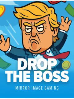Drop The Boss — Mirror Image Gaming